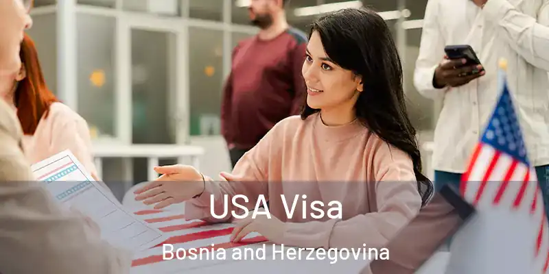  USA Visa Bosnia and Herzegovina